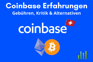 Coinbase Erfahrungen Schweiz