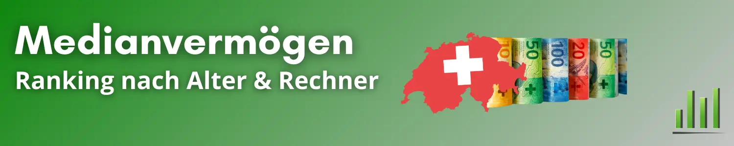 Dein Vermögen im Ranking nach Alter Schweiz