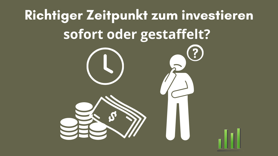Der richtige Zeitpunkt zum Investieren