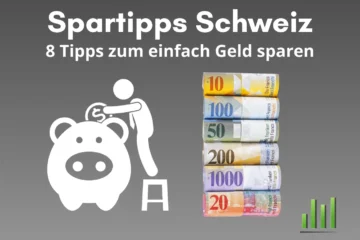 Die besten Spartipps Schweiz
