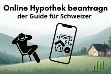 Online Hypothek Beantragen - Guide Schweiz