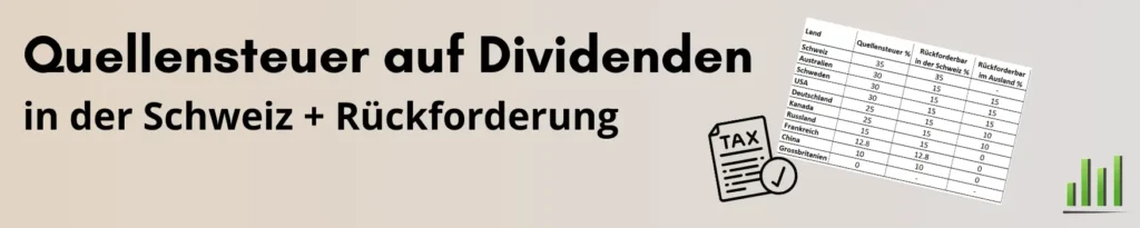 Quellensteuer Schweiz auf Dividenen Tabelle aller Länder