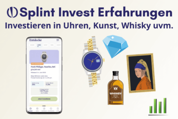 Splint Invest Erfahrungen - Investieren in Kunst, Whisky, Luxusautos und Uhren