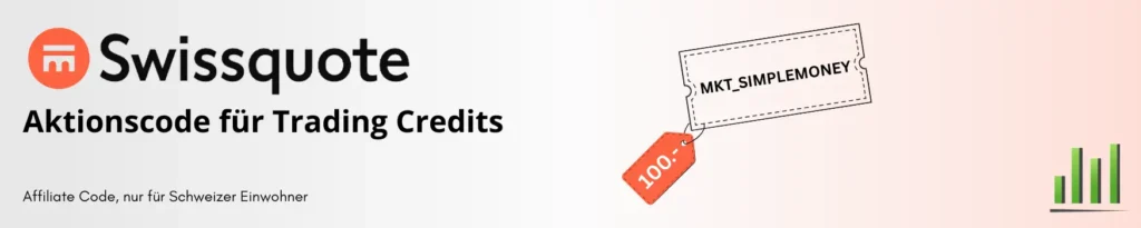 Swissquote Aktionscode für Trading Credits