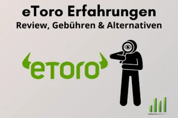 eToro Erfahrungen Schweiz Review Gebühen und Social Trading