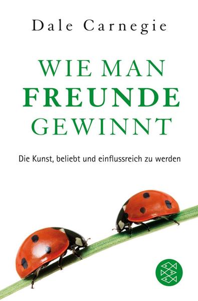 wie man freunde gewinnt dale carnegie
